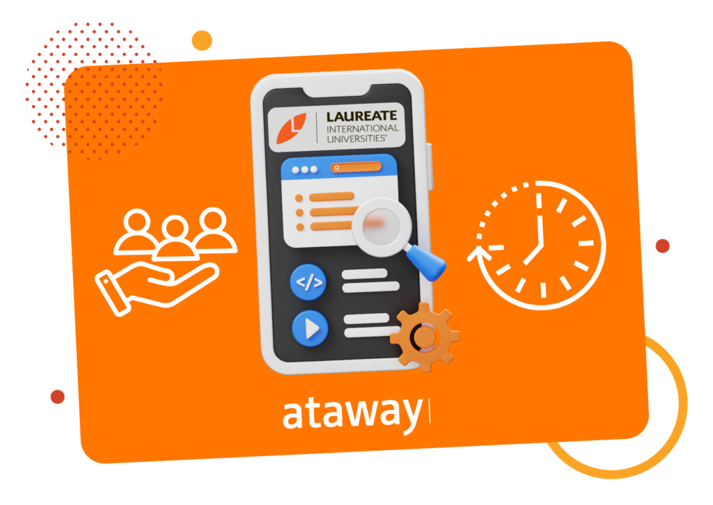 Laureate User Case Ataway Mexico Laureate User Case Ataway Mexico